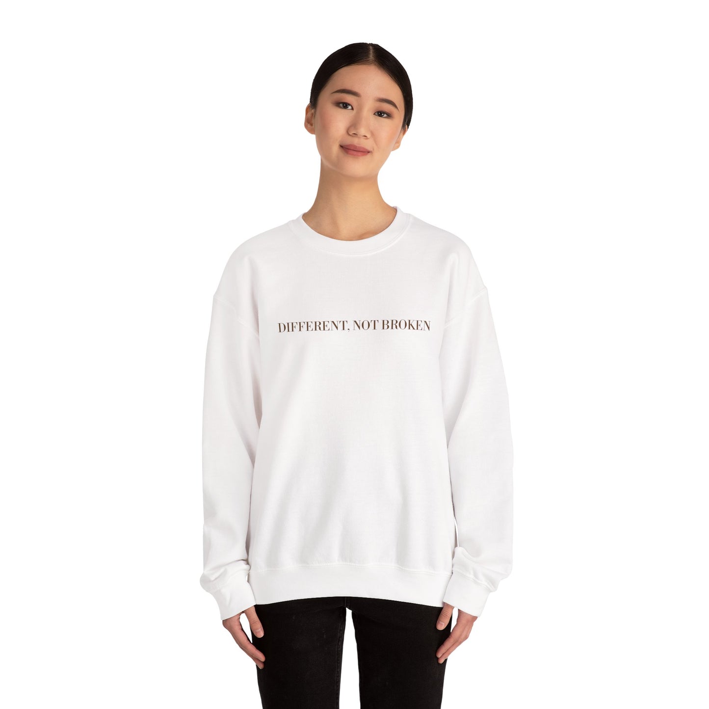 Crewneck Sweatshirt — "Different, Not Broken" Minimalist Mental Health Awareness
