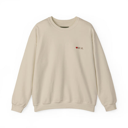 Crewneck Sweatshirt — Minimal "Be Real" Heart Chest Logo