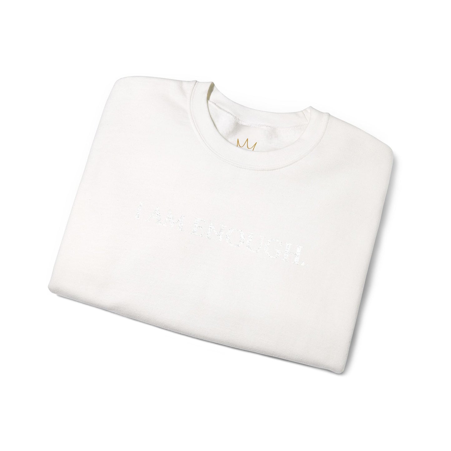 I AM ENOUGH — Crewneck Sweatshirt