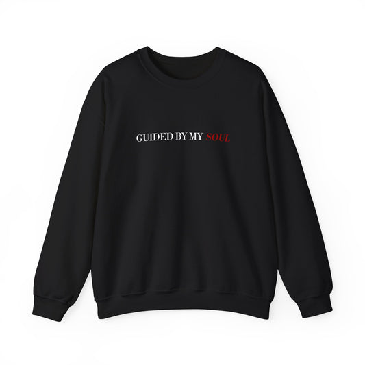 Crewneck Sweatshirt — "Guided by My Soul" Minimal Spiritual Quote